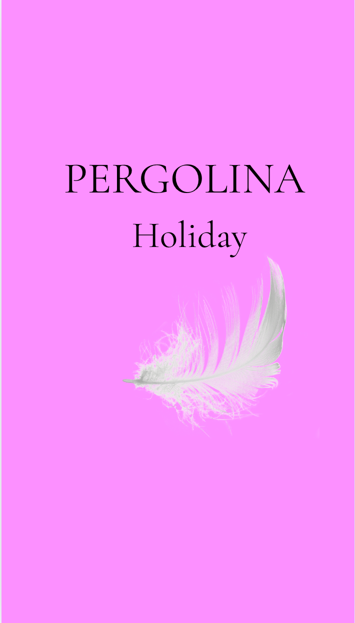 PERGOLINA H O L I D A Y