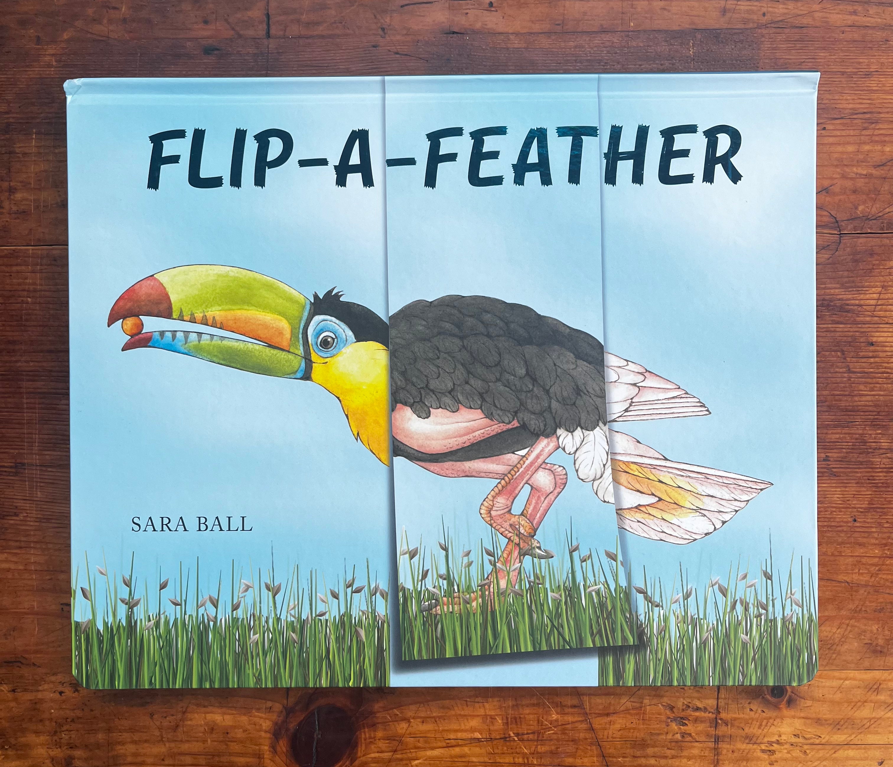 Flip-A-Feather children's book by Sara Ball showing toucan with flap revealing ostrich body