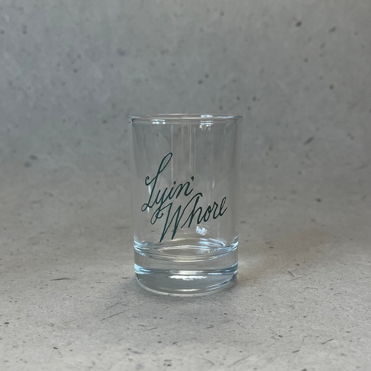 Lyin' whore shot glass